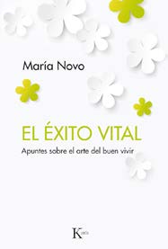 El éxito vital:
apuntes sobre el arte del buen vivir
Editorial Kairós, S. A. 2017
Este libro nos presenta una innovadora forma
de éxito: hacer de cada vida una obra de arte.